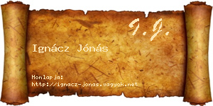 Ignácz Jónás névjegykártya